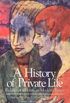 A History of Private Life, Volume V: Riddles of Identity in Modern Times