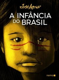 A infncia do Brasil