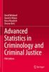 Advanced Statistics in Criminology and Criminal Justice (English Edition)