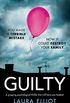 Guilty: A gripping psychological thriller that will have you hooked (English Edition)