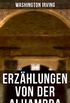 Erzhlungen von der Alhambra (German Edition)