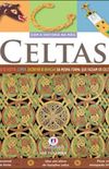 Celtas - Coleo com a Histria na Mo