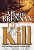 The Kill: A Novel (Predator Trilogy Book 3) (English Edition)