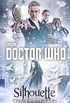 Doctor Who: Silhouette: A Novel (English Edition)