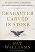 Character Carved in Stone: The 12 Core Virtues of West Point That Build Leaders and Produce Success (English Edition)