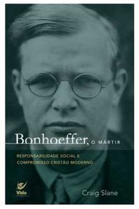 Bonhoeffer, o mrtir