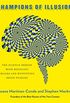 Champions of Illusion: The Science Behind Mind-Boggling Images and Mystifying Brain Puzzles (English Edition)