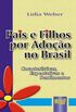 Pais e filhos por adoo no Brasil