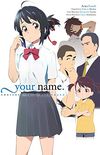your name. Another Side:Earthbound (light novel)