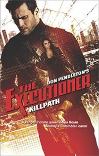 Killpath (Executioner Book 440) (English Edition)