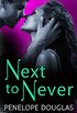 Next to Never (Fall Away) (English Edition)
