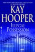 Illegal Possession (English Edition)