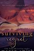 Surviving Regret