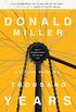 A Million Miles in a Thousand Years: What I Learned While Editing My Life (English Edition)