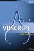 Microsoft VBScript Step by Step