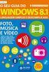 O seu guia do Windows 8.1 - Volume 3