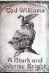 A Stark And Wormy Knight (Shadowmarch) (English Edition)