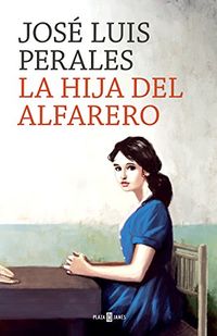 La hija del alfarero (Spanish Edition)