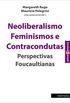 Neoliberalismo, Feminismo e Contracondutas