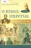 O Brasil Imperial - vol. III