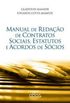 Manual de Redao de Contratos Sociais, Estatutos e Acordos de Scios