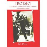 Trotsky e a Europa Ocidental do entre guerras