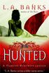 The Hunted (Vampire Huntress Legend series Book 3) (English Edition)