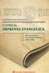 Jornal Imprensa Evangelica: Diferentes Fases No Contexto Brasileiro (1864-1892), O