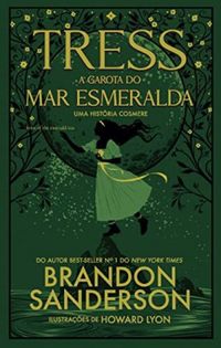 Tress, a garota do Mar Esmeralda (eBook)
