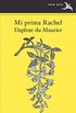 Mi prima Rachel (Spanish Edition)