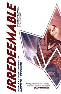 Irredeemable Premier Edition Volume 5