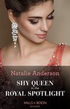 Shy Queen In The Royal Spotlight (Mills & Boon Modern) (Once Upon a Temptation, Book 3) (English Edition)