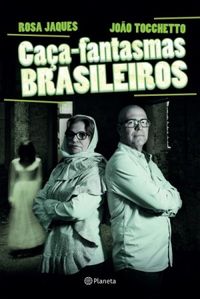 Caa-fantasmas brasileiros