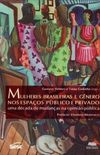  Mulheres Brasileiras e Gnero Nos Espaos Pblico e Privado