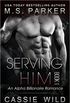 Serving HIM Vol. 1