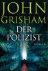 Der Polizist: Roman (German Edition)
