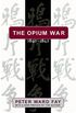 The Opium War, 1840-1842: Barbarians in the Celestial Empire in the Early Part of the Nineteenth Century and the War by which They Forced Her Gates Ajar (English Edition)