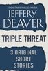 Triple Threat: Three Original Short Stories (English Edition)