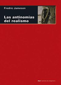 Las antinomias del realismo (Cuestiones de antagonismo n 102) (Spanish Edition)