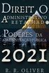 Direito Administrativo Retalhado (2021)