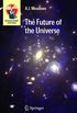 The Future of the Universe (Astronomers
