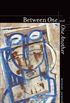 Between One and One Another (English Edition)