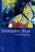 Desespero Blue