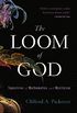 The Loom of God: Tapestries of Mathematics and Mysticism (English Edition)