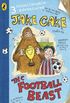 Jake Cake: The Football Beast (English Edition)