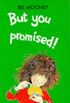 But You Promised!