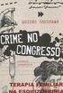 Crime no Congresso