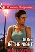 Gone In The Night (Mills & Boon Romantic Suspense) (Honor Bound, Book 3) (English Edition)