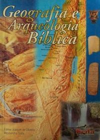 Geografia e Arqueologia Bblica