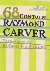 68 contos de Raymond Carver